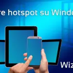 Windows 10 Hotspot: come attivarlo
