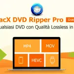 [Free] MacX DVD Ripper Pro: copia e duplica i DVD in modo facile e veloce