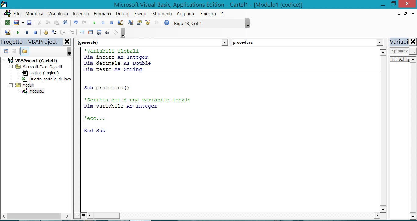 Introduzione alla programmazione in VBA: Variabili