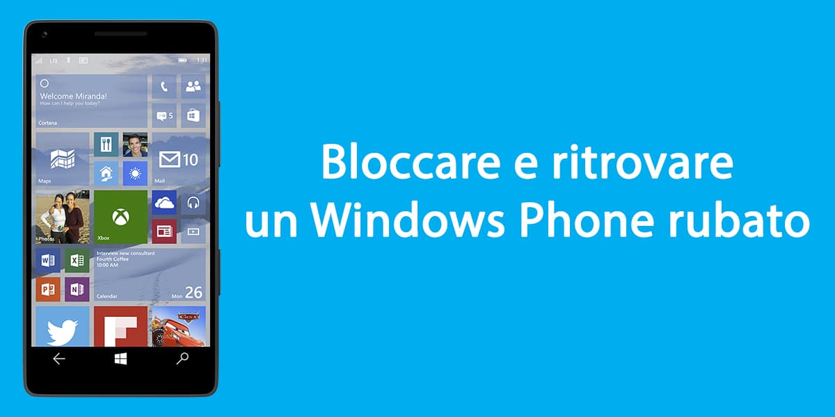 Come bloccare e ritrovare un Windows Phone rubato