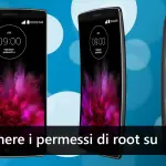 Come ottenere i permessi di root su LG G Flex 2