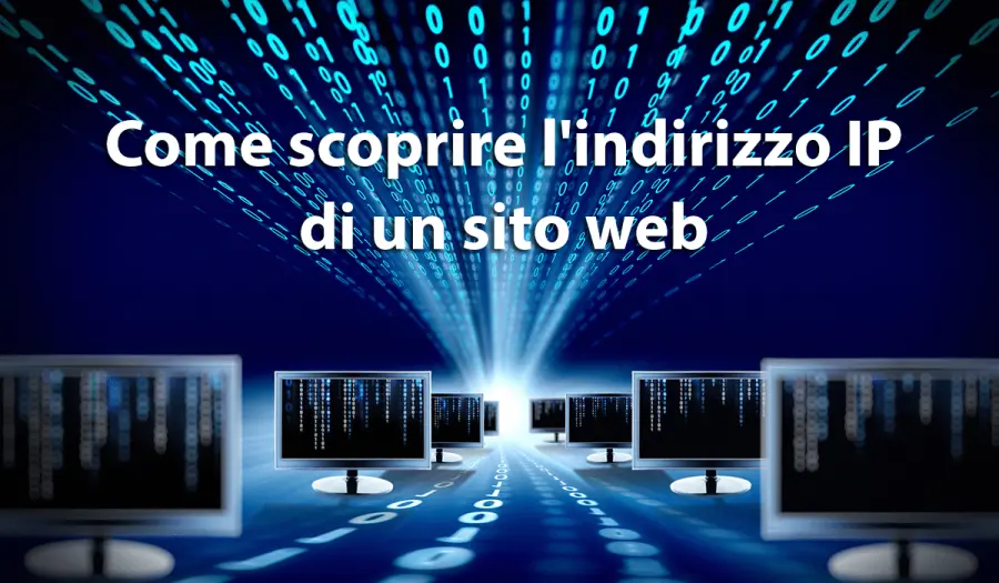 Come scoprire l'indirizzo IP di un sito web