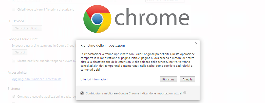 Come ripristinare le impostazioni di Google Chrome