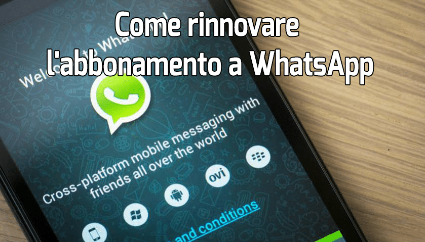 Come rinnovare l'abbonamento a WhatsApp