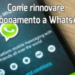 Come rinnovare l'abbonamento a WhatsApp